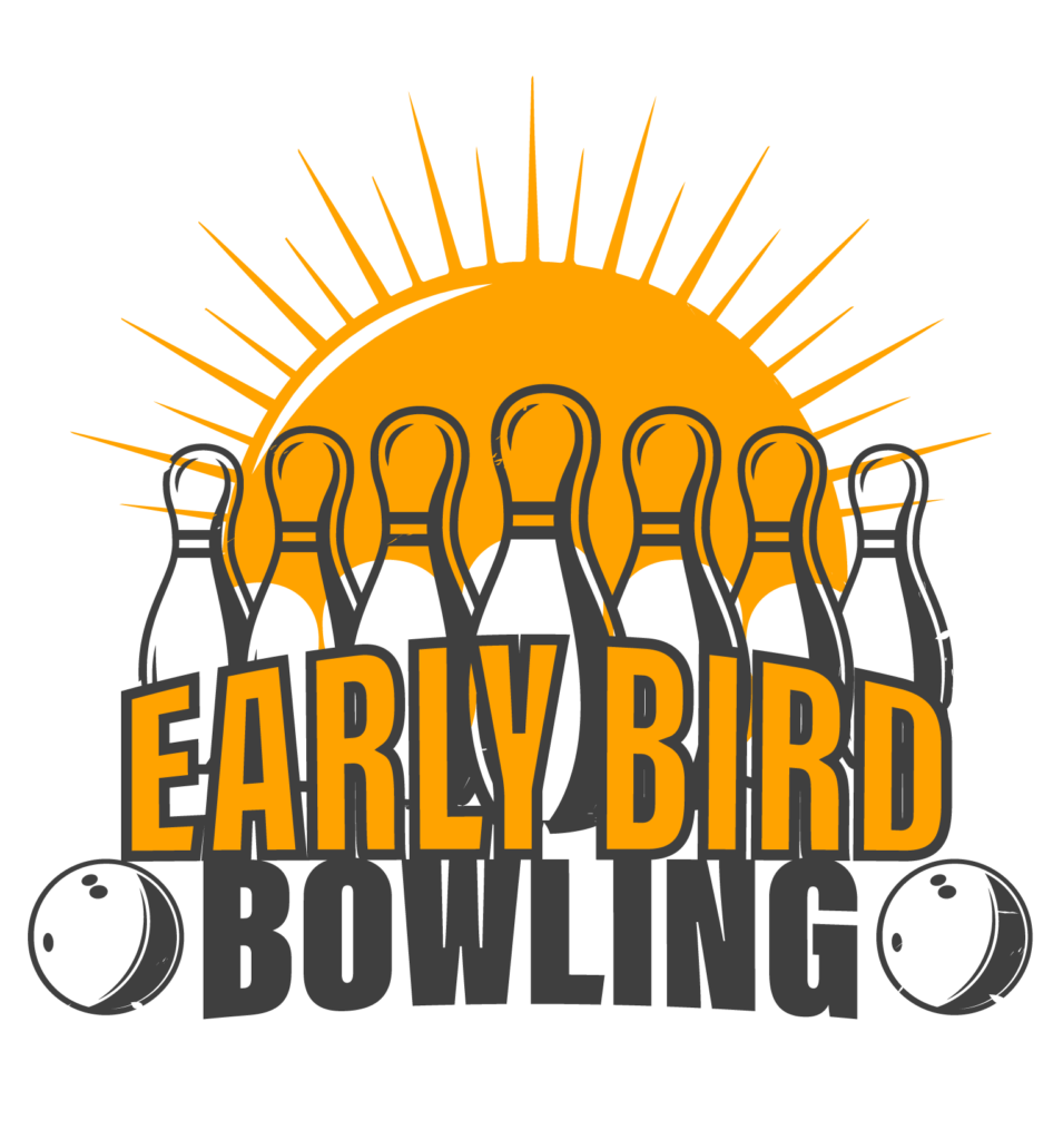 Early Bird Bowling