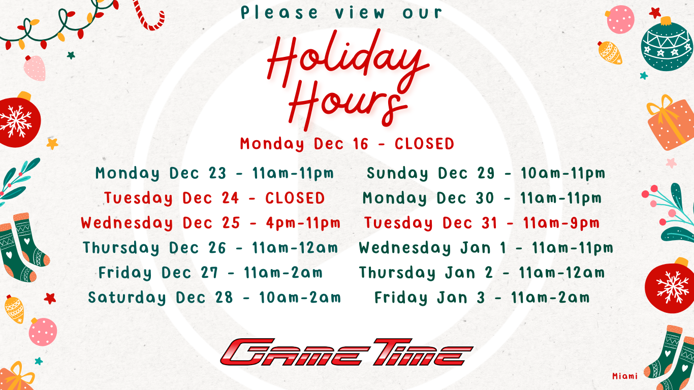 please view our holiday hours Monday Dec 16 - Closed Monday Dec 23 - 11am - 11pm Tuesday Dec 24 - Closed Wednesday Dec 25 - 4pm - 11pm Thursday Dec 26 - 11am -12am Friday Dec 27 - 11am-2am Sat/Sun - Normal Monday Dec 30 - 11am - 11pm Tuesday Dec 31 - 11am - 9pm Wednesday Jan 1 - 11am - 11pm Thursday Jan 2 - 11am - 12am Friday Jan 3 - 11am - 2am Sat/Sun - Normal