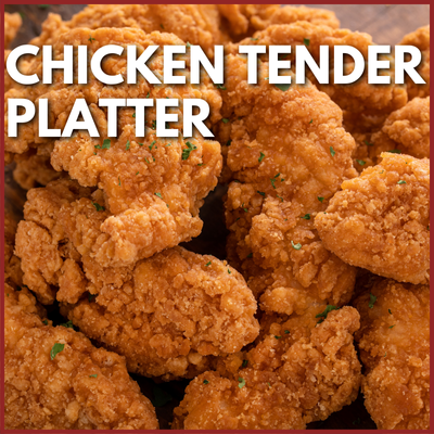 Chicken Tender Platter